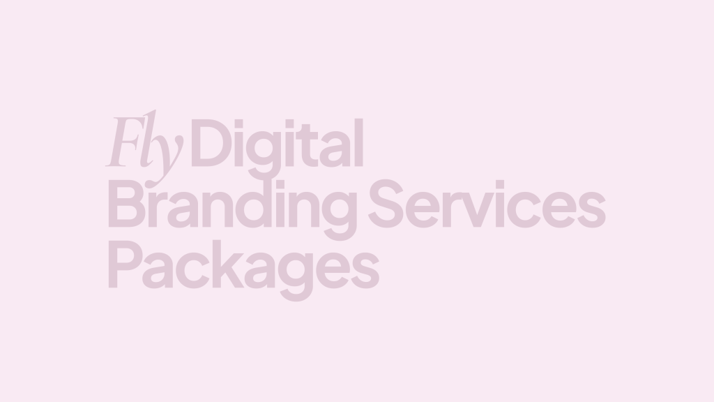 Fly Digital Branding pricing and packages