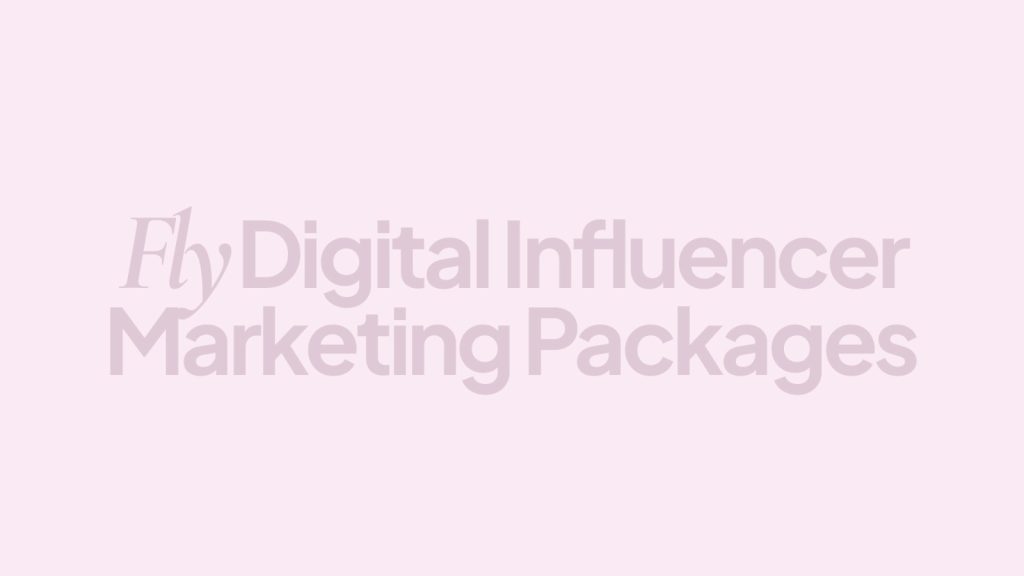 Fly Digital Influencer Marketer Packages